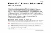 E5465 Eee PC User Manual - marriage-4u.commarriage-4u.com/files/notebooks/asus-eee-pc-900ax.pdf · 2 ASUS Eee PC Transportation Precautions To prepare your Eee PC for transport, you