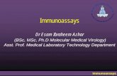 Dr Esam Ibraheem Azhar - kau 10 Immunoassays... · Dr Esam Ibraheem Azhar ... receptor via MHC molecule presentation. ... For radioimmunoassay, radioactivity is measured.