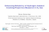 Enhancing Reliability of Hydrogen-Assisted Cracking ... Reliability of Hydrogen-Assisted Cracking Properties Measured in H ... (ASME B31.12) Codes require ... Enhancing Reliability