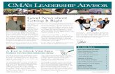 CMA’S LEADERSHIP A Advisor...CMA’s Leadership Advisor 1  FALL 2010 VOLUME 5 / ISSUE NO.3 A periodic publication of RTI/Community Management Associates, Inc. IN …
