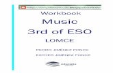 Workbook Music 3rd of ESO - Temarios para oposiciones ... · Workbook Music 3rd of ESO LOMCE ... ESTHER JIMÉNEZ PONCE. Autor: Pedro Jiménez Ponce y Esther Jiménez Ponce ... that