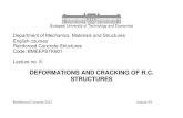 DEFORMATIONS AND CRACKING OF R.C. STRUCTURES courses/reinfor… ·  · 2012-03-02DEFORMATIONS AND CRACKING OF R.C. STRUCTURES . ... Effect of creep and shrinkage 8. Simplified check