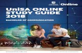 UniSA ONLINE STUDY GUIDE 2018 - Study On Demand · UniSA ONLINE STUDY GUIDE 2018 BACHELOR OF COMMUNICATION unisaonline.edu.au Australia's University of Enterprise