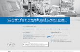 All delegates receive an example of GMP for Medical … Business Design GmbH Harald Rentschler mdc, medical devices certification GmbH ... a Change Control SOP ... FDA Medical Device