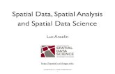 Spatial Data, Spatial Analysis and Spatial Data Scienceweb.pdf• spatial analysis • spatial data science ... spatial econometrics, exploratory spatial data analysis, visual spatial