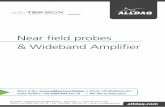 Near field probes & Wideband Amplifier - ALLDAQ H20, H10, H5, E5, TBWA2/20dB, TBWA2/40dB EMC Near-field Probes + Wideband Amplifier 2 Insulated with rubber coating Wideband amplifiers
