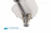 CATALOGUE 2017/2 - dess-abutments.com · 2 To Our Valued Customer I am pleased to present you our complete range of compatible prosthetic components from DESS - Dental Smart Solutions.