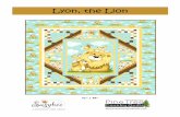 Lyon, the Lion - The World of Susybee | Textiles, Patterns ... · Lyon, the Lion 42" x 48" Quilt ... 1/3 yard heart print, ... Sew the 4 3/4" x 40" lion strips to the long sides of