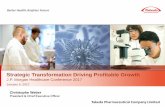 Strategic Transformation Driving Profitable Growth - Takeda transformation driving profitable growth. 7 ... Status (May 2016), ... grade 3 or higher, were hypertension, increased CPK,