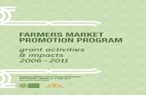 FARMERS MARKET PROMOTION PROGRAM · Data was collected in ... created the AMS Farmers Market Promotion Program. The purposes of the FMPP, ... that make up the bulk of the potential