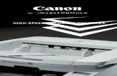 HIGH-SPEED DOCUMENT SCANNERS - Canon Global DOCUMENT SCANNERS 2 3 Canon U.S.A., Inc., headquartered in Lake Success, NY, delivers commercial imaging solutions. Canon’s complete line