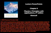 Lecture PowerPoints Chapter 8 Physics: Principles with ... · Lecture PowerPoints Chapter 8 Physics: Principles with Applications, 6th edition Giancoli . ... and other laws and principles