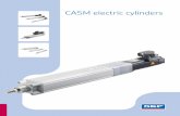 CASM electric cylinders - SKF.com electric cylinders are ideally suited to performing fast and ... CASM–40–BS Lifetime ... PUB MT/P8 12190 EN · September 2011