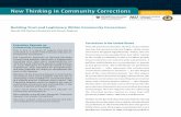 Ne Thining in Community Corrections · Ne Thining in Community Corrections ... the criminal justice system in ways that will ... role and scale of the U.S. criminal justice system.
