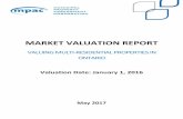 Market Valuation Report Valuing Multi-Residential … VALUATION REPORT VALUING MULTI-RESIDENTIAL PROPERTIES IN ONTARIO Valuation Date: January 1, 2016 May 2017 ©Municipal Property