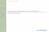 Technology Overview: The Riverbed Optimization … Riverbed Optimization System (RiOS) 5.5 A Technical Overview A Riverbed Technology White Paper . The Riverbed Optimization System