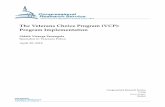 The Veterans Choice Program (VCP): Program … Veterans Choice Program (VCP): Program Implementation ... August 7, 2014 The Veterans Access, ... The Veterans Choice Program (VCP):
