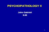 Lecture 21: Psychopathology II - MIT OpenCourseWare II. John Gabrieli. 9.00. 2. PSYCHOPATHOLOGY ...