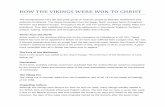 HOW THE VIKINGS WERE WON TO CHRIST - q.b5z.netq.b5z.net/i/u/10099388/f/How_the_Vikings_Were_Won_To_Christ.pdf · HOW THE VIKINGS WERE WON TO CHRIST The Scandinavians were the last