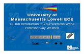 University of Massachusetts Lowell ECEfaculty.uml.edu/xwang/16.100/MATERIALS/16100Notes_Jay.pdf · Modem/Fax over Circuit Switched Voice ... IS-136 GSM (GPRS) IDEN136, GSM (GPRS),