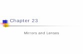 Chapter 23 · Chapter 23 Mirrors and Lenses. 2 Notation for Mirrors and Lenses ...Authors: Philippe Quevauviller · Ulrich Borchers · K Clive Thompson · Tristan Si…Affiliation: