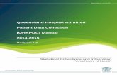 Queensland Hospital Admitted Patient Data … Hospital Admitted Patient Data Collection (QHAPDC) Manual - iv - 2014 – 2015 Collection Year v1.2 4.14 Nursing Home Type Patient (NHTP)