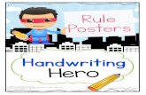 Hero - Tools To Grow, Inc. Hero Posters.pdfHandwriting Hero Follow the Rules!  sToGrowOT.com. Handwriting Hero Letters touch the bottom line. Rule # ina Tina touches the line.