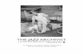THE JAZZ ARCHIVIST - jazz.tulane.edujazz.tulane.edu/sites/default/files/jazz/docs/jazz_archivist/Jazz... · THE JAZZ ARCHIVIST A newsletter of the William Ransom Hogan Jazz Archive