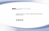 Authorization Java Classes Developer Reference - IBM€¦ · Chapter 1. Introduction to ... the users and objects associated with the Tivoli Access Manager for e ... Authorization