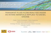 TRANSIENT FLUID FLOW ANALYSIS INSIDE AN INTAKE MANIFOLD …esss.com.br/events/ansys2010/pdf/22_2_1210.pdf ·  · 2010-10-29TRANSIENT FLUID FLOW ANALYSIS INSIDE AN INTAKE MANIFOLD