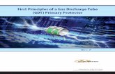 First Principles of a Gas Discharge Tube (GDT) Primary Protector · First Principles of a Gas Discharge Tube (GDT) Primary Protector Rev. 2 Circuit Protection Solutions Written By