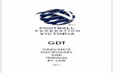 GDT - Football Federation Victoria · 3 1. INTRODUCTION AND OBJECTIVES 1.1 This By-Law is made by Football Federation Victoria Incorporated (FFV) pursuant to rule 15 of the FFV Constitution.