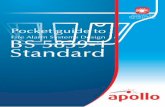 Fire Alarm Systems Design BS 5839-1 Standard - Apollo Fire · Fire Alarm Systems Design BS 5839-1 Standard ... visit our website on ... • Document any reasons to justify variation