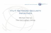 ITU-T Network Security Initiatives · ITU-T Network Security Initiatives ... * Secure mobile communications * Home network security ... multimedia applications