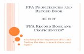 FFA Proficiencies and Record Book - lehiffa.orglehiffa.org/assets/newdesign/FFA Proficiencies and Record Book.pdf · student’s SAE, not a group’s! y ... enterprise should include