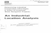 An Industrial Location Analysis - United States Army INDUSTRIAL COMPARATIVE ADVANTAGES IN AREAS OF PROPOSED WATER NAVIGATION PROJECTS: An Industrial Location Analysis a report submitted