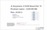 5 4 3 2 1 D D A Keystone 2 EVM Board for TI Product name ...wfcache.advantech.com/www/support/TI-EVM/download/... · 5 5 4 4 3 3 2 2 1 1 d d c c b b a a keystone-2 evm block diagram