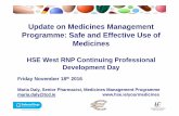 Update on Medicines Management Programme: … on Medicines Management Programme: Safe and Effective Use of ... Dysuria, frequency, urgency, ... ˜ Collaborate with NCP Epilepsy