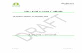 Certification standard for Sunflower Seed standard for Sunflower Seed 1 Scope This Draft East African Standard prescribes the minimum requirements for the production of pre-basic,