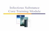 Infectious Substance Core Training Moduleapp1.ziiva.net/.../Infectious_Core/Infectious_Core.pdfCore Training Module Download the Workbook You may download the workbook (which is simply