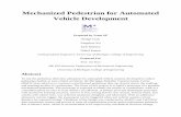 Mechanized Pedestrian for Automated Vehicle Development xiafz/portfolio/Mechanized Pedestrian Final...Executive Summary The Mechanized Pedestrian for Automated Vehicle Development
