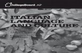 ItalIaN laNguage aNd culture - College Board · ItalIaN laNguage aNd culture Course and Exam Description e f f e c t i v e F a l l 2 0 1 1 revised edition