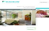 Daikin air conditioners for your home - Climamarket Ltd. · • The outdoor unit can be installed on a roof or terrace or placed against an outside wall. • Daikin remote controls