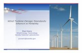 Wind Turbine Design Standards - Sandia Energywindpower.sandia.gov/2007reliability/PDFs/Mon-5-PaulVeers.pdf · Wind Turbine Design Standards: Influence on Reliability ... Balancing