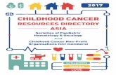 RESOURCES DIRECTORY ASIA - SIOP | No Child …siop-online.org/wp-content/uploads/2017/09/Childhood...Chairperson - Dr. Gauri Kapoor kapoor.gauri@gmail.com +91-9810673898 Chair, Pediatric