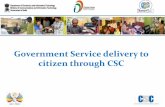 G0vernment Service delivery to citizen through CSC Card, Election ID, UID etc. Timely delivery of critical information & services through structured system to manage issues of health,