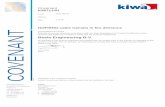 NOFIRNO cable transits in fire divisions - kiwa.nl · NOFIRNO cable transits in fire divisions STATEMENT BY KIWA ... number and dimensions of the ducted cables and the thickness of