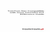TomTom Nav Compatible with Sony XAV/XNV-KITdownload.tomtom.com/.../TomTom_Nav_Compatible_with_Sony_XAV-X… · 4 Start TomTom Nav Compatible with Sony XAV/XNV-KIT Navigation Tap this