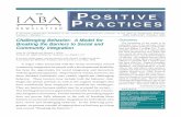 INSTITUTE FOR APPLIED BEHAVIOR ANALYSIS POSITIVE PRACTICES · INSTITUTE FOR APPLIED BEHAVIOR ANALYSIS 1 Challenging Behavior: A Model for Breaking the Barriers to Social and Community