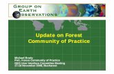 Update on Forest Community of Practice - Earth … fire network) of fire, using commonly understood terminology and allowing for mutual assistance across boundaries. • Continuously